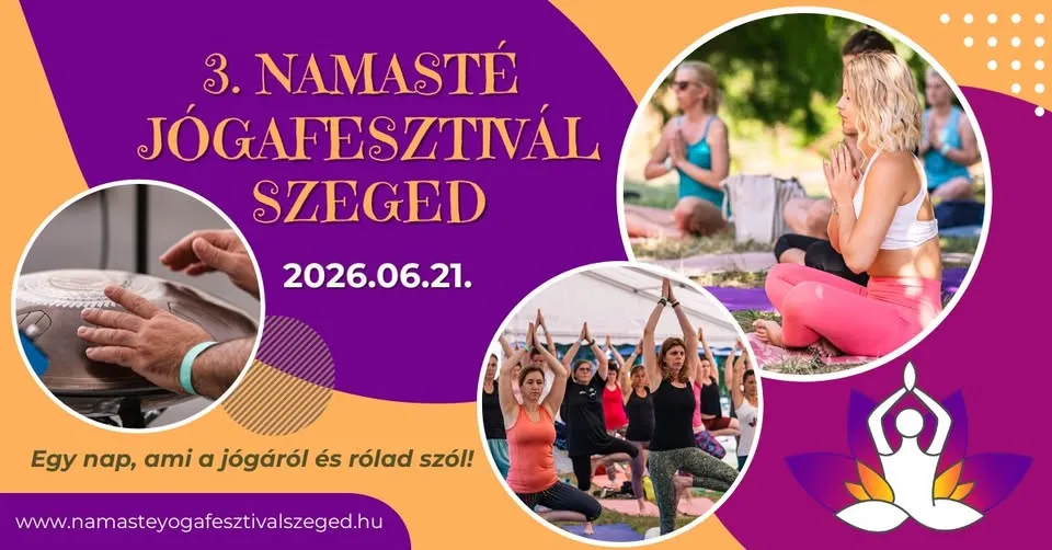 3. Namasté jógafesztivál Szeged