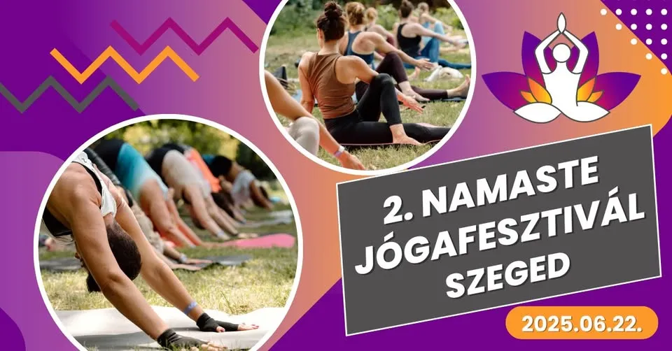 2. Namaste jógafesztivál Szeged